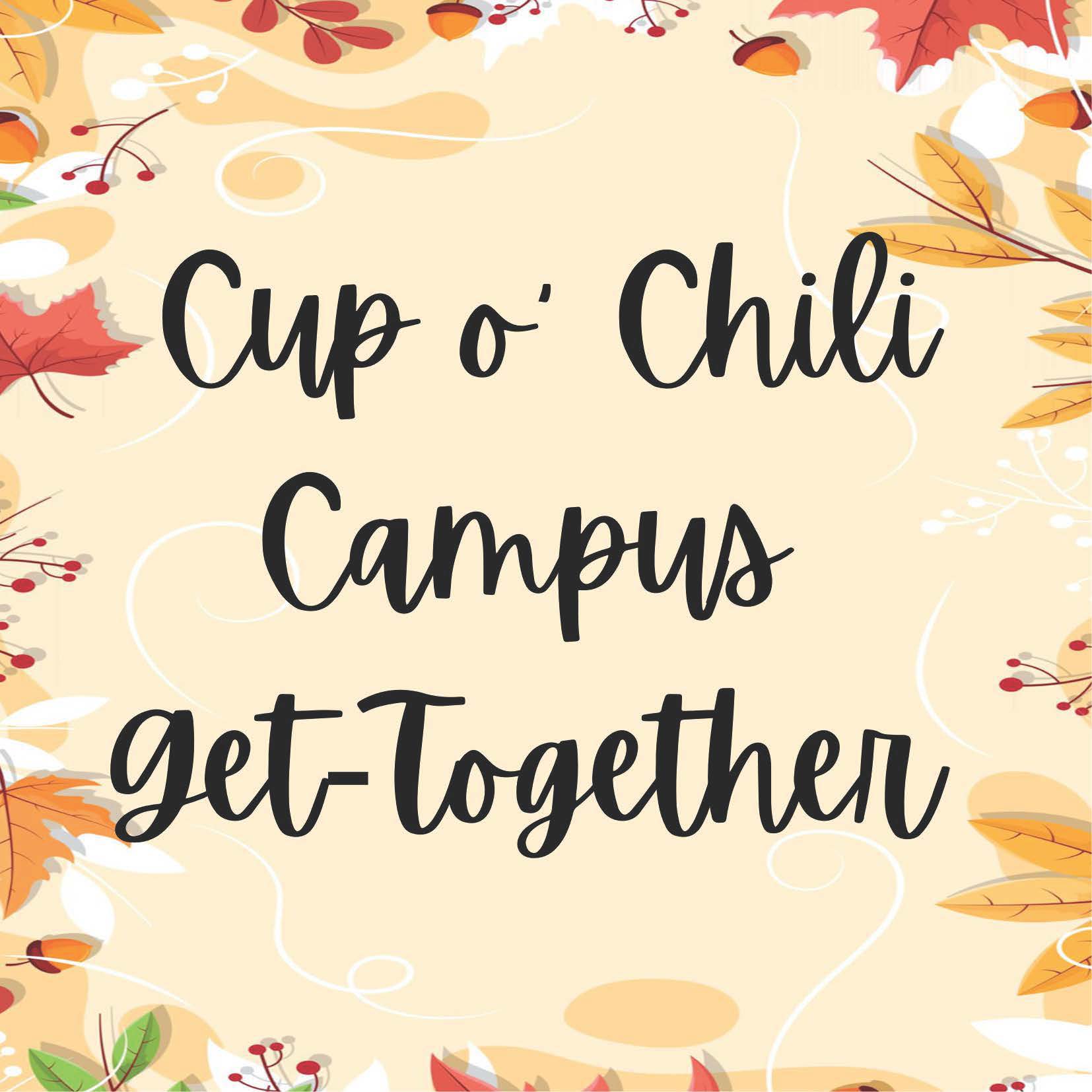 Autumn Cup o' Chili Campus GetTogether Middlebury Institute of